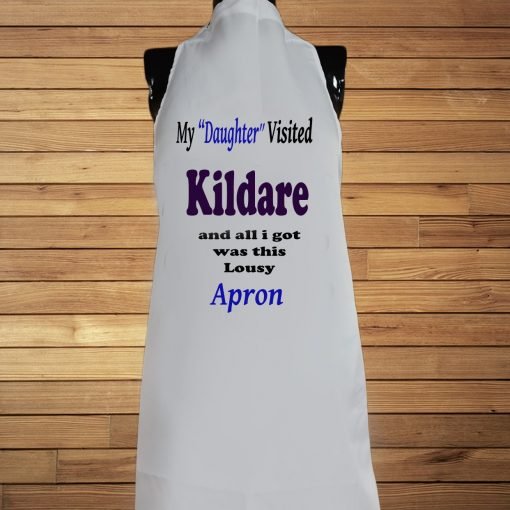 My Daughter Visited Kildare Apron