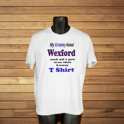 My Granny Visited Wexford
