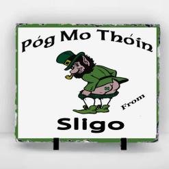 Pog Mo Thoin Sligo