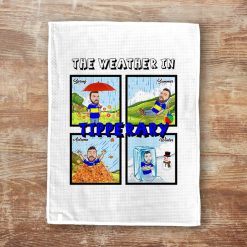 The Weather In Tipperary - T-Towel