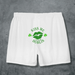 Kiss Me, I'm from Dublin Underpants