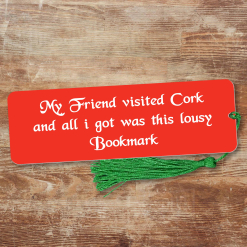 My Friend Visited Cork Bookmark