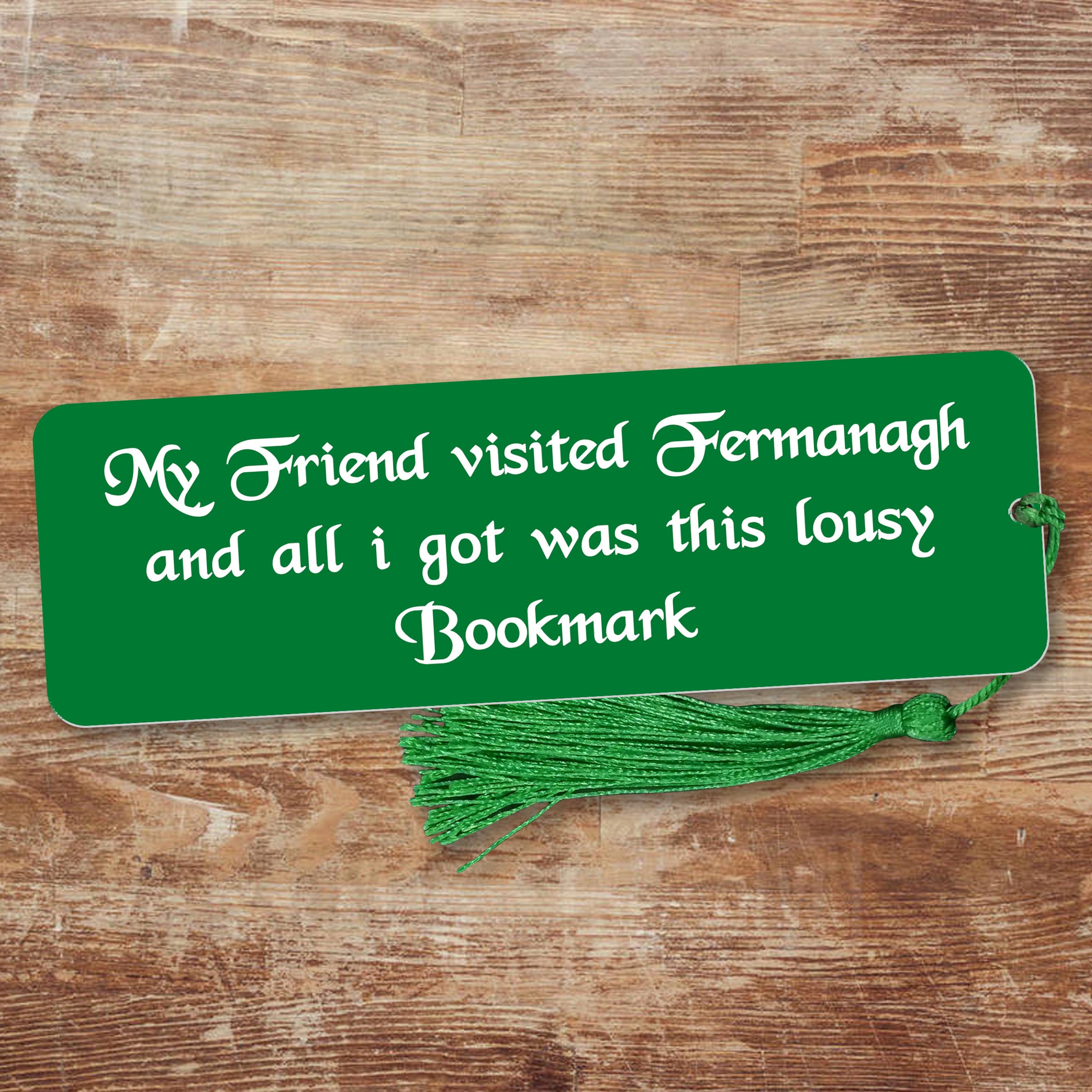 My Friend Visited Fermanagh Bookmark