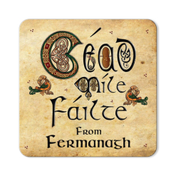 Céad Míle Fáilte from Fermanagh Magnet