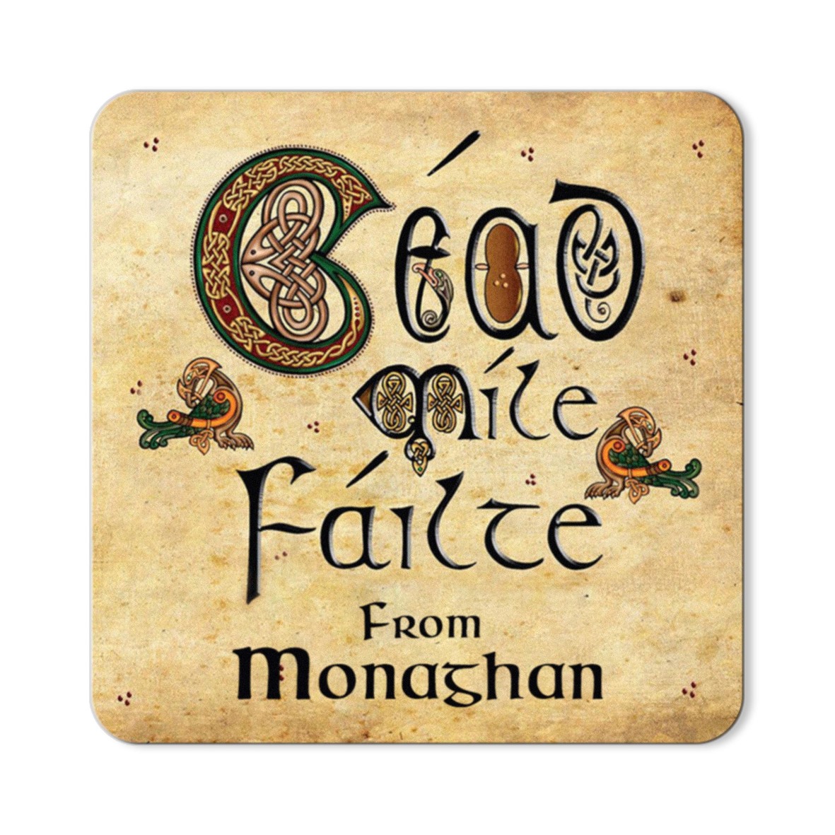 Céad Míle Fáilte from Monaghan Magnet