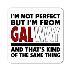 I'm from Galway Magnet