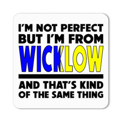 I'm from Wicklow Magnet