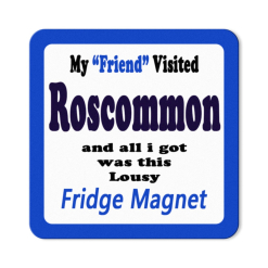 Roscommon Fridge Magnets